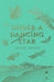 Under A Dancing Star