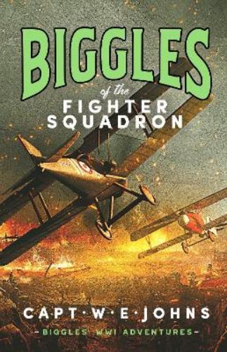 Biggles of the Fighter Squadron