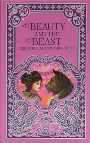 Beauty and the Beast and Other Classic Fairy Tales (Barnes & Noble Omnibus Leatherbound Classics)