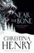 Near the Bone