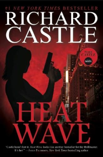 Nikki Heat Book One - Heat Wave  (Castle)
