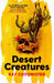 Desert Creatures