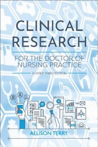 Clinical Research for the Doctor of Nursing Practice