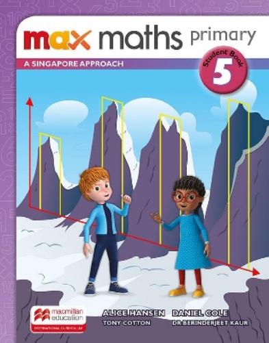 Max Maths Primary A Singapore Approach Grade 5 Student Book