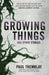 Growing Things and Other Stories