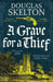 A Grave for a Thief