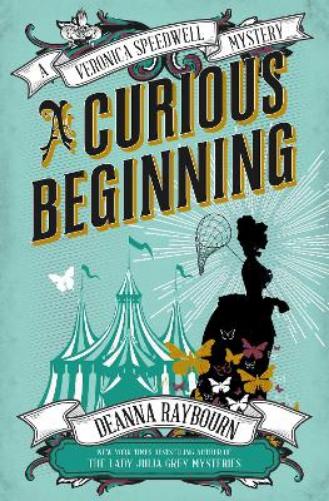Veronica Speedwell Mystery - A Curious Beginning