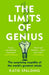 The Limits of Genius