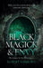 Black Magick & Envy