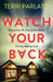 Watch Your Back