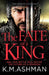 The Fate of a King