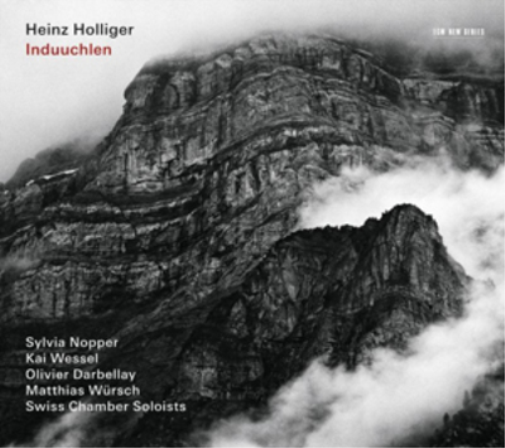Heinz Holliger: Induuchlen