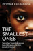 The Smallest Ones