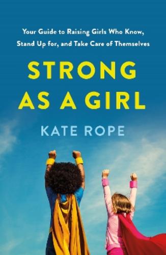 Strong As a Girl