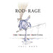 Rod Rage