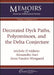 Decorated Dyck Paths, Polyominoes, and the Delta Conjecture