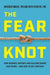 The Fear Knot