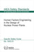 Human Factors Engineering in the Design of Nuclear Power Plants: Specific Safety Guide (IAEA Safety Standards Series