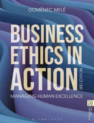 Business Ethics in Action
