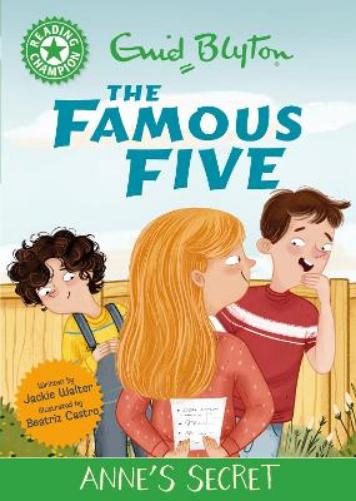 Reading Champion: The Famous Five: Anne's Secret