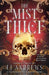The Mist Thief