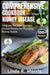 Comprehensive Cookbook for Stage 3-5 Kidney Disease