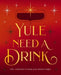 Yule Need a Drink