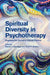 Spiritual Diversity in Psychotherapy