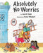 Absolutely No Worries