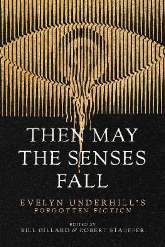 Then May the Senses Fall