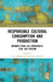 Responsible Cultural Consumption and Production