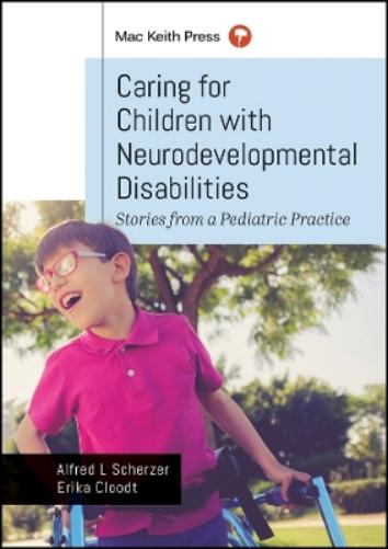 Caring for Children with Neurodevelopmental Disabilities