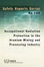 Occupational Radiation Protection in the Uranium Mining and Processing Industry