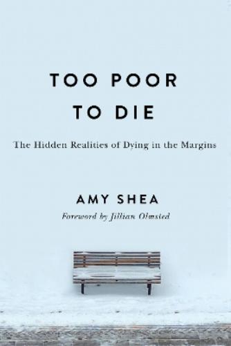 Too Poor to Die