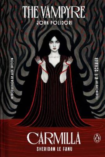 The Vampyre and Carmilla (Penguin Speculative Fiction Special