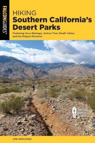 Hiking Southern California's Desert Parks