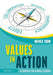 Values in Action: A Compass for School Leaders