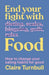 End Your Fight with Food