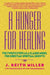 A Hunger for Healing