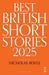 Best British Short Stories 2025