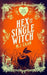 Hex And The Single Witch