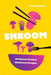 Shroom