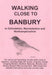 Walking Close to Banbury