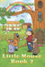 Little Mouse - Book 2