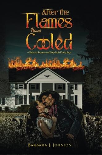 After the Flames Have Cooled