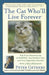 The Cat Who'll Live Forever