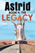 Astrid book 4: The Legacy