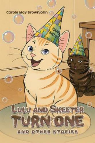 Lulu and Skeeter Turn One