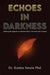 Echoes in Darkness