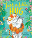 Just a Little Hug